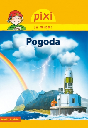 Image of Pixi. Ja wiem! Pogoda