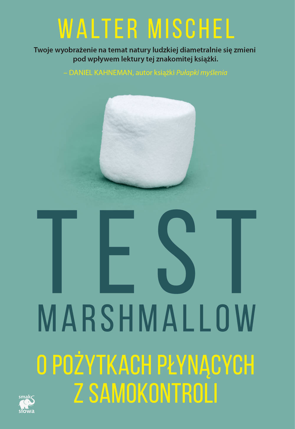 Image of Test Marshmallow. O pożytkach płynących z samokontroli