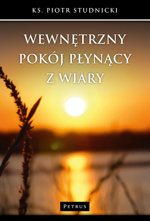 Image of Wewnętrzny pokój płynący z wiary