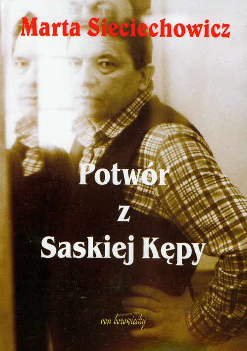 Image of Potwór z Saskiej Kępy