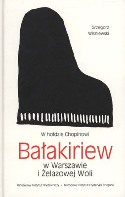 Image of W hołdzie Chopinowi Bałakiriew w Warszawie i Żelazowej Woli