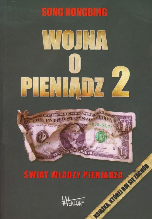 Image of Wojna o pieniądz 2 Świat władzy pieniądza