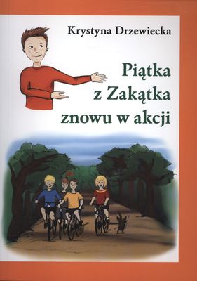Image of Piątka z Zakątka znowu w akcji