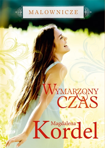 Image of Malownicze. Wymarzony czas