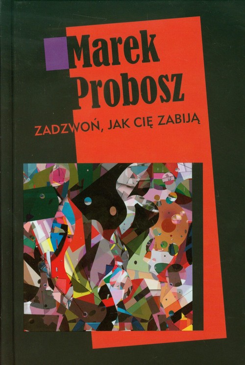 Image of Zadzwoń jak cię zabiją