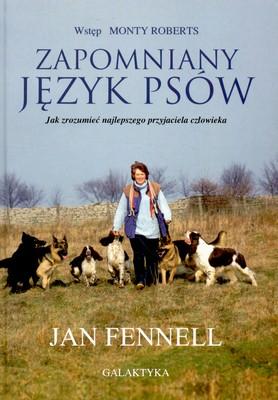 Image of Zapomniany język psów Jak zrozumieć najlepszego przyjaciela człowieka