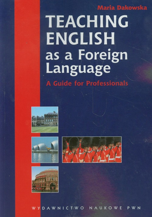 Image of Teaching English as a Foreign Language A guide for Professionals