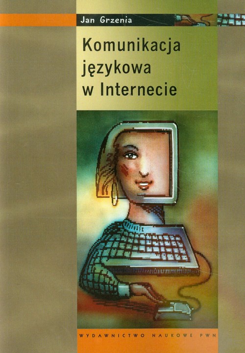 Image of Komunikacja językowa w internecie