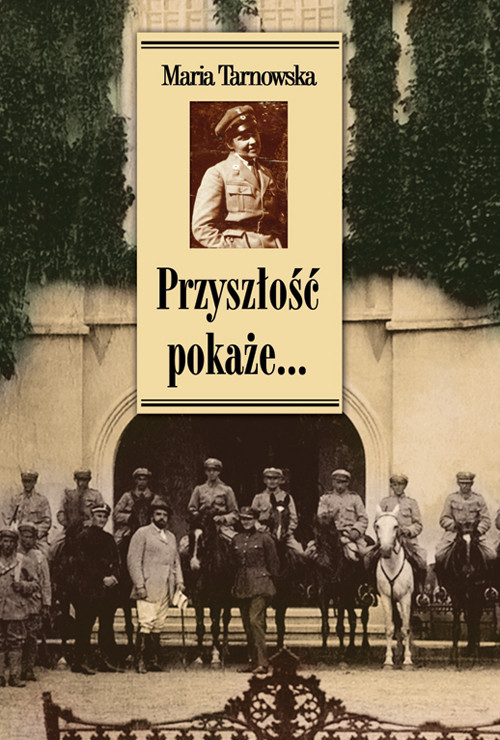 Image of Przyszłość pokaże Wspomnienia