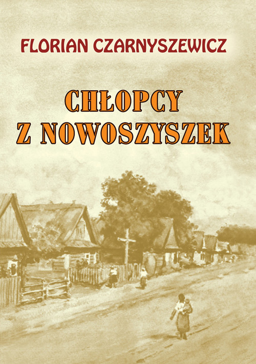 Image of Chłopcy z Nowoszyszek