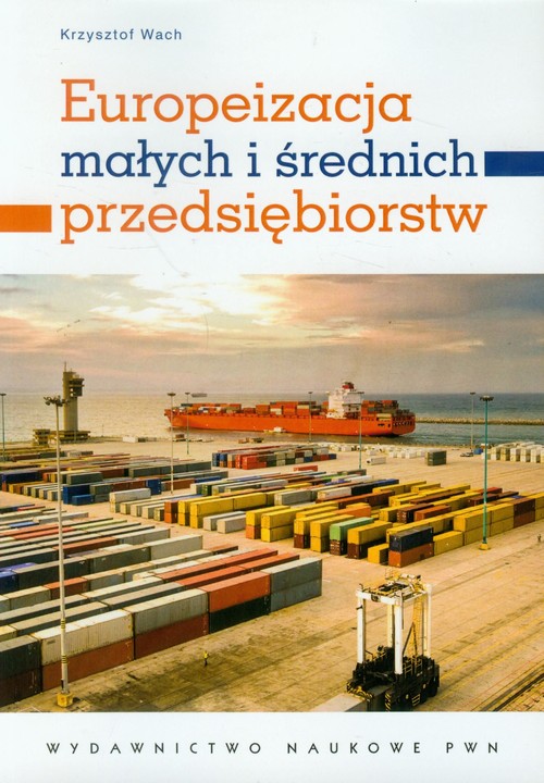Image of Europeizacja małych i średnich przedsiębiorstw