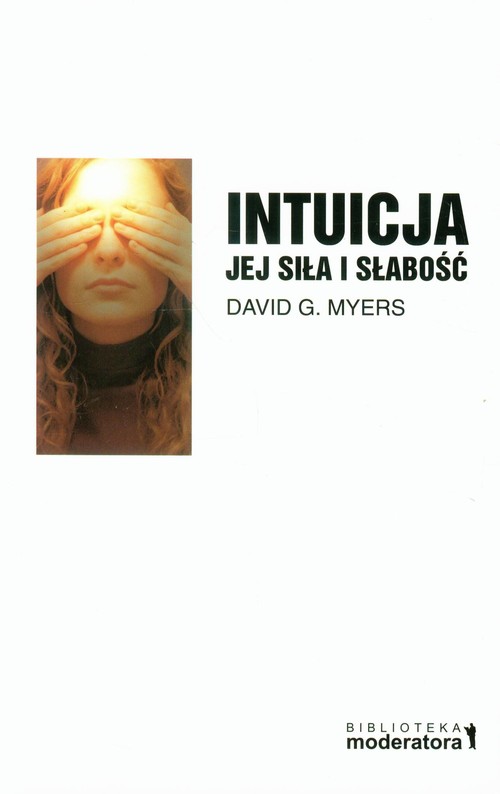 Image of Intuicja Jej siła i słabość