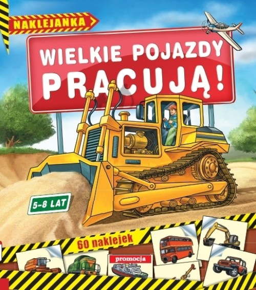 Image of Wielkie pojazdy pracują Naklejanki (5-8 lat)