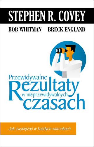Image of Przewidywalne rezultaty w nieprzewidywalnych czasach