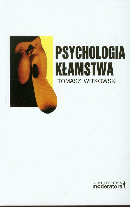 Image of Psychologia kłamstwa