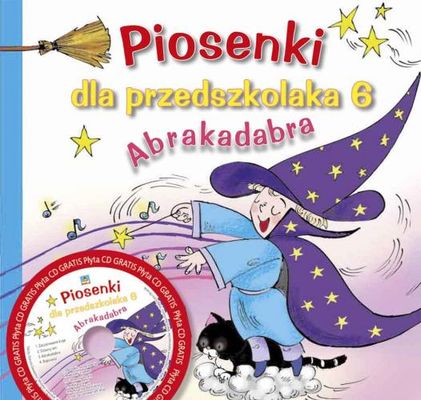 Image of Piosenki dla przedszkolaka 6 Abrakadabra