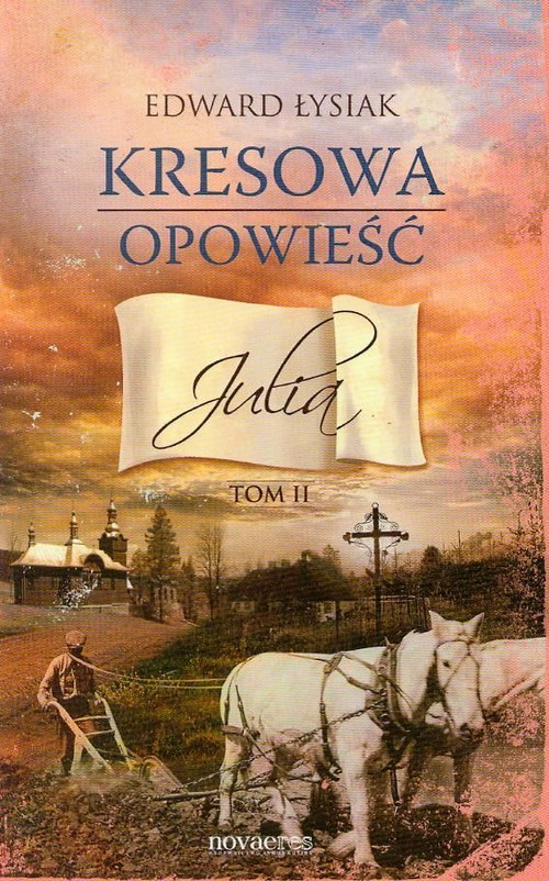 Image of Kresowa opowieść Julia Tom 2