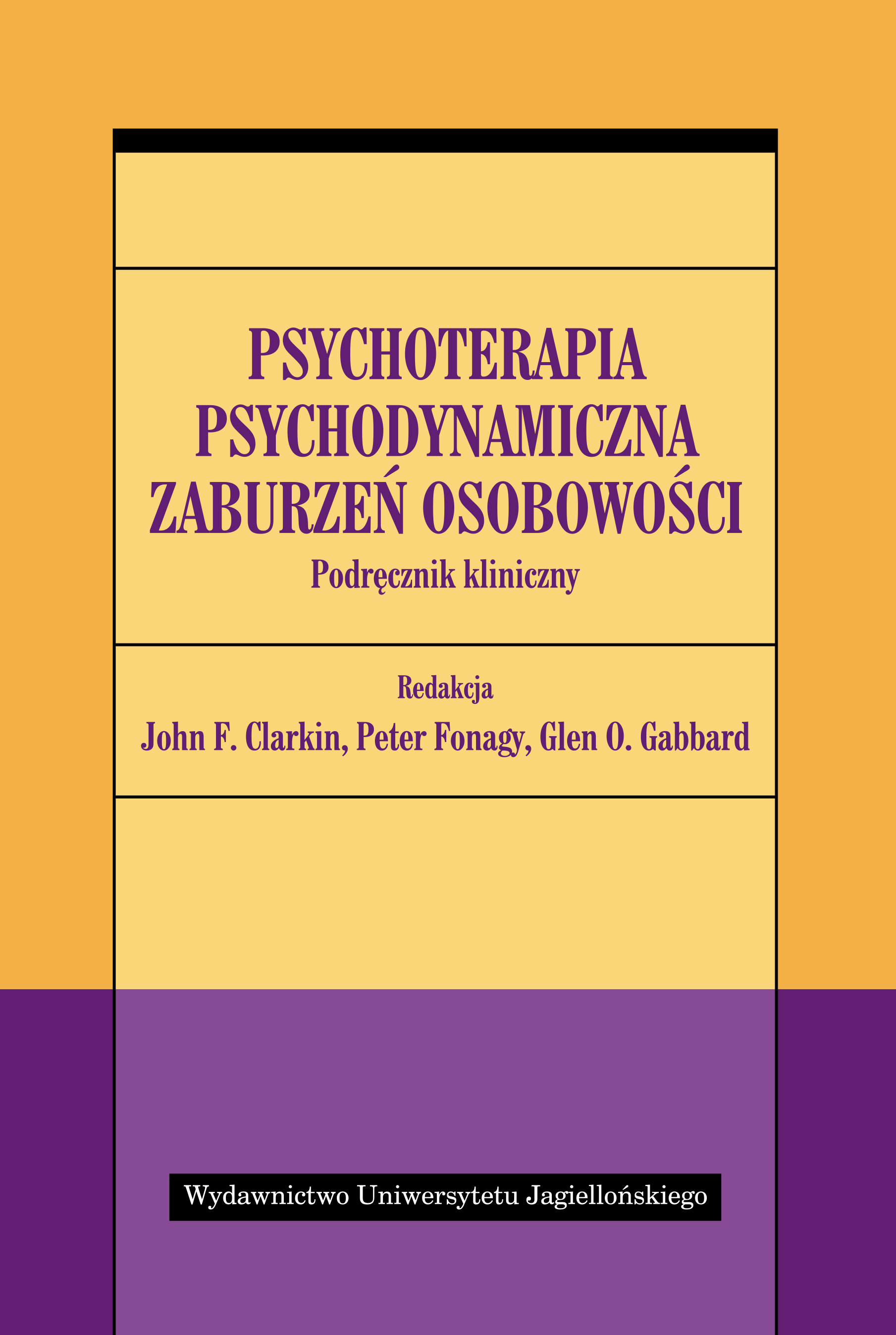 Image of Psychoterapia psychodynamiczna zaburzeń osobowości Podręcznik kliniczny