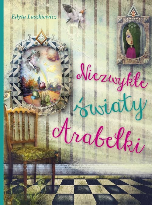 Image of Niezwykłe światy Arabelki