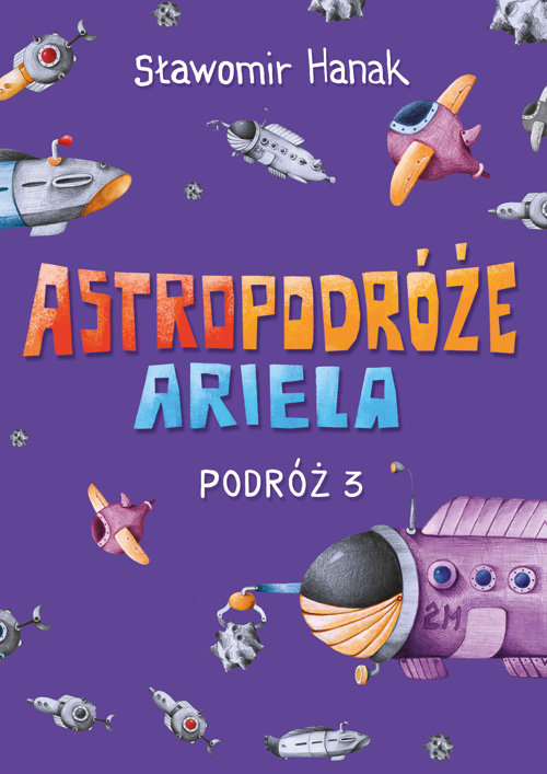 Image of Astropodróże Ariela Podróż 3