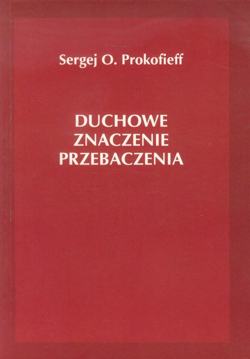 Image of Duchowe znaczenie przebaczenia