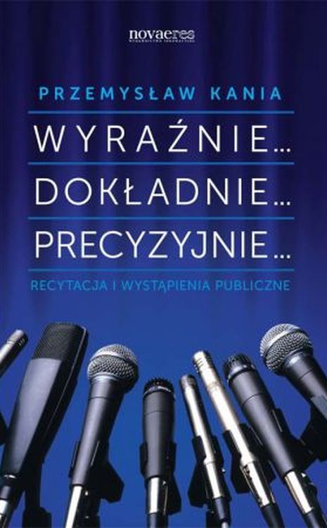 Image of Wyraźnie... Dokładnie... Precyzyjnie... Recytacja i wystąpienia publiczne
