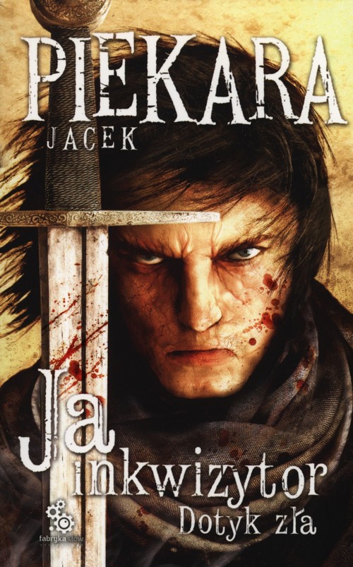 Image of Ja, inkwizytor. Dotyk zła