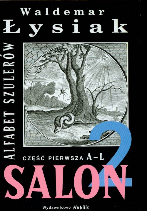 Image of Salon 2. Alfabet szulerów. Część pierwsza A-L