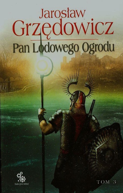 Image of Pan Lodowego Ogrodu. Tom 3