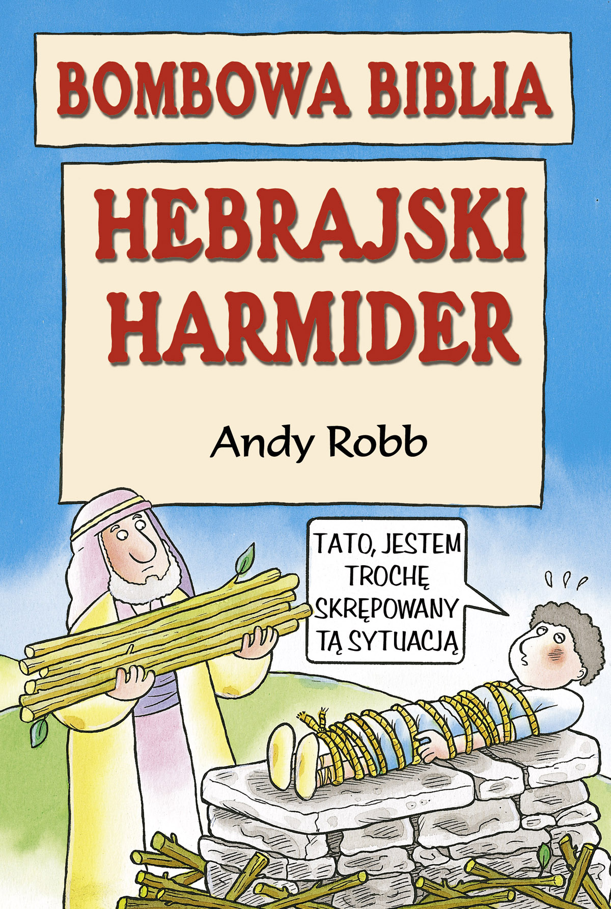 Image of Bombowa biblia. Hebrajski harmider