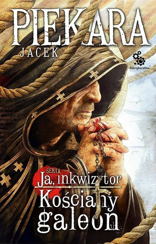 Image of Ja, Inkwizytor. Kościany galeon