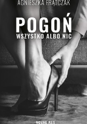 Image of Pogoń. Wszystko albo nic