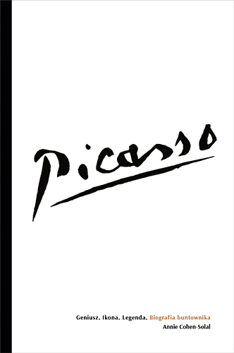 Image of Picasso – Geniusz. Ikona. Legenda. Biografia buntownika