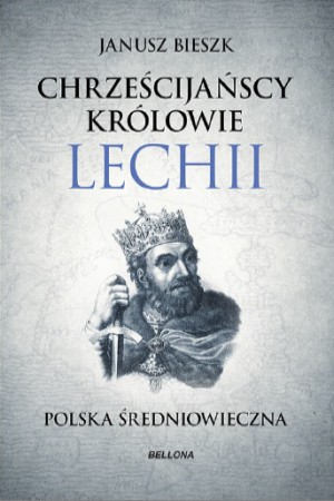 Image of Chrześcijańscy Królowie Lechii