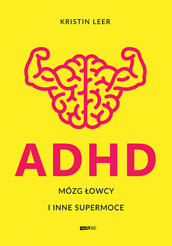 Image of ADHD. Mózg łowcy i inne supermoce
