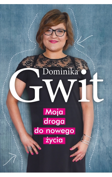 Image of Moja droga do nowego życia