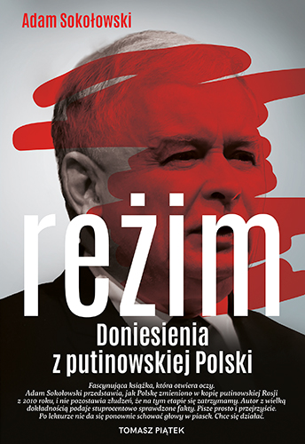 Image of Reżim. Doniesienia z putinowskiej Polski