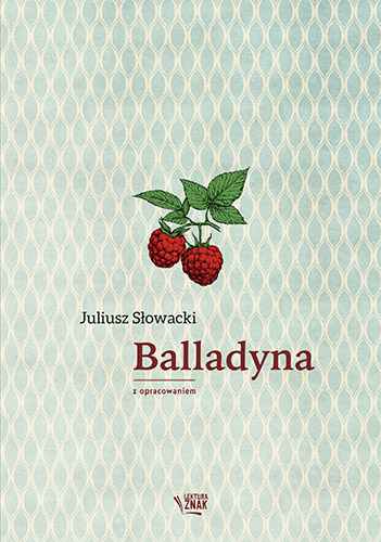 Image of Balladyna. Lektura z opracowaniem