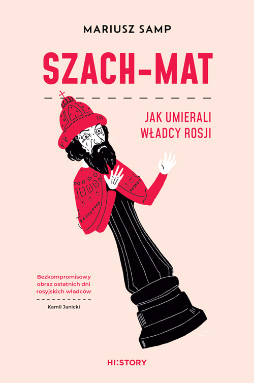Image of Szach-mat. Jak umierali władcy Rosji