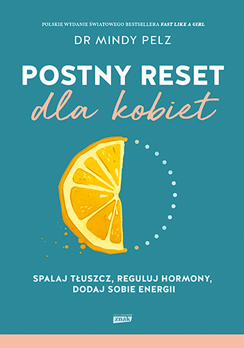Image of Postny reset dla kobiet. Spalaj tłuszcz, reguluj hormony, dodaj sobie energii