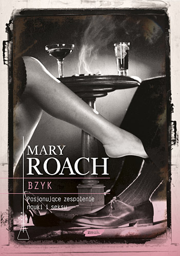 Image of Bzyk. Pasjonujące zespolenie nauki i seksu