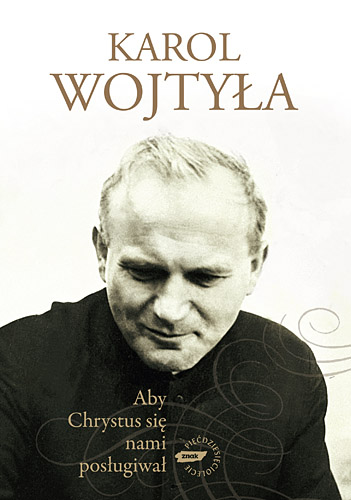 Image of Aby Chrystus się nami posługiwał