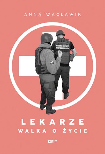 Image of Lekarze. Walka o życie