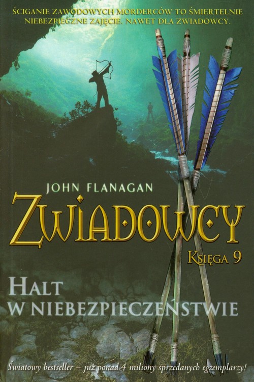 Image of Zwiadowcy. Księga 9. Halt w niebezpieczeństwie