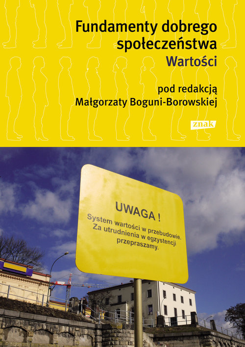 Image of Fundamenty dobrego społeczeństwa. Wartości