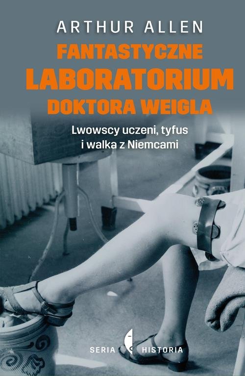 Image of Fantastyczne laboratorium doktora Weigla