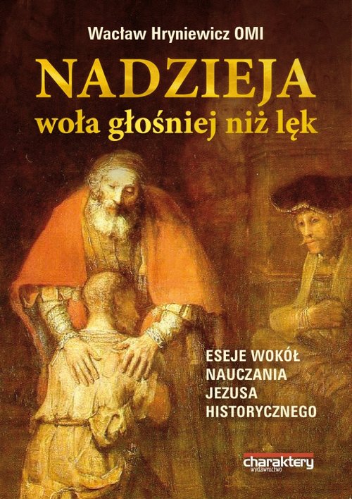 Image of Nadzieja woła głośniej niż lęk. Eseje wokół nauczan