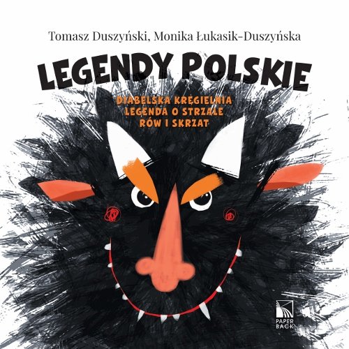 Image of Legendy polskie. Diabelska kręgielnia, Legenda o s