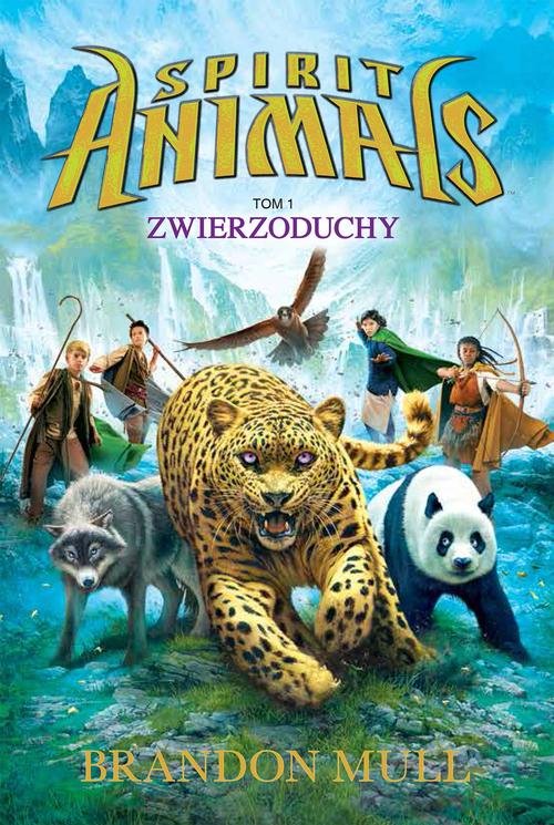 Image of Spirit Animals. Tom 1: Zwierzoduchy