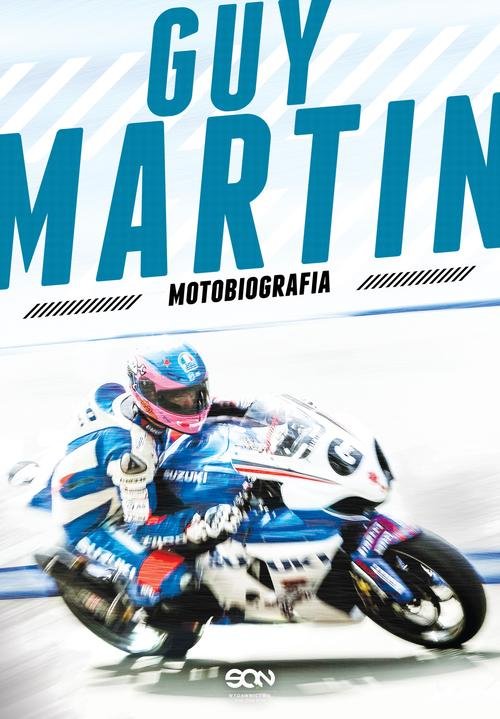 Image of Guy Martin. Motobiografia